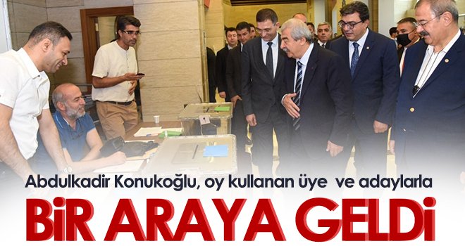 Abdulkadir Konukoğlu, Üyelerle bir araya geldi