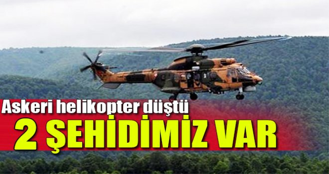 Acı haberi Afrin'den geldi! Helikopterimiz düştü: 2 şehit