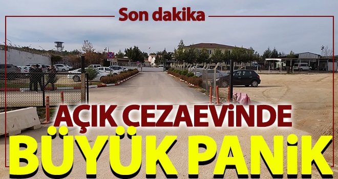 Açık cezaevinde paniğe neden olan tatbikat