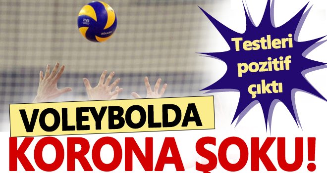Adam Voleybol Spor Kulübünde koronavirüs şoku!