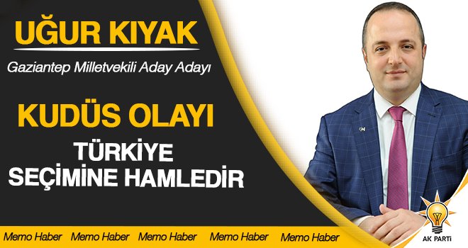 Aday adayı Uğur Kıyak'tan çarpıcı açıklamalar
