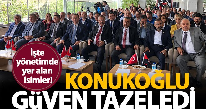 Adil Konukoğlu yeniden başkan seçildi!