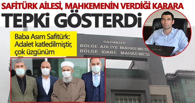 Ağabey Safitürk: Maalesef yerel mahkemenin verdiği karar onandı