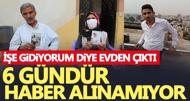 Ailesi genç adamın bulunması için yardım bekliyor