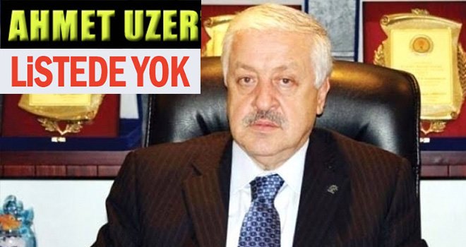 AK Partili Milletvekili Uzer'in listeden adı silindimi?