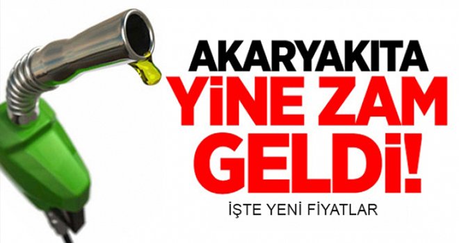 Akaryakıta büyük zam!