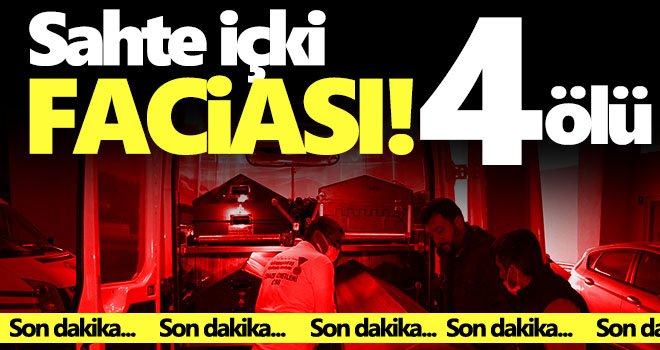 Akıllanmıyoruz! Sahte içki can aldı