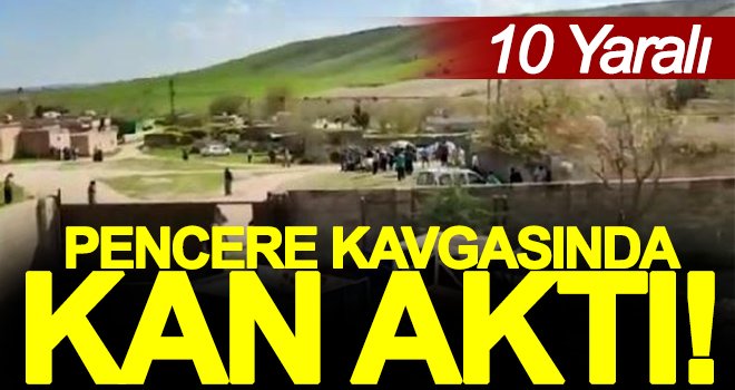Akraba 2 aile arasında pencere kavgası: 10 yaralı