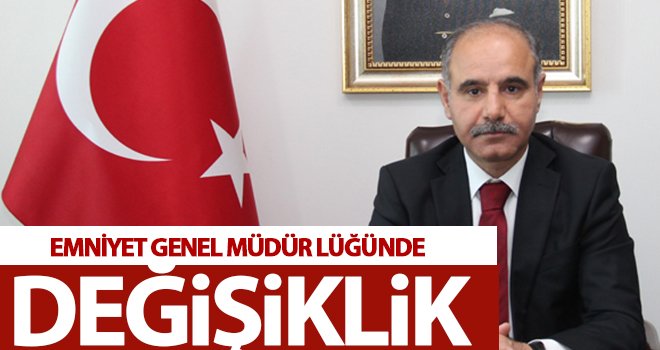 Aktaş, Emniyet Genel Müdürlüğüne atandı