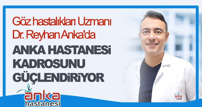 ANKA Hastanesi kadrosunu güçlendiriyor 