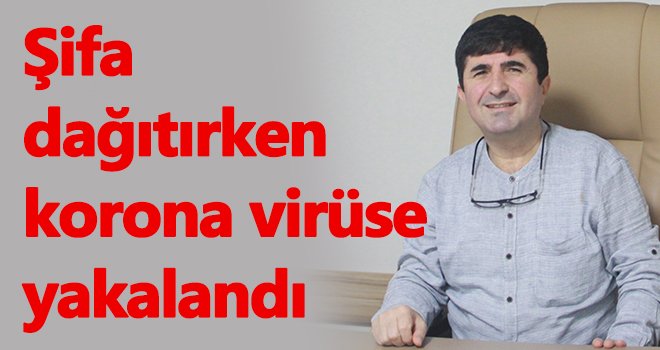 ANKA Hastanesi’nin Genel Müdürü Dr. Bayram, koronaya yakalandı