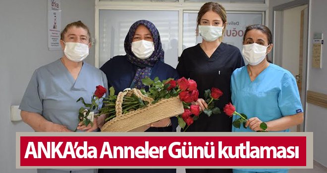 ANKA’da Anneler Günü kutlaması