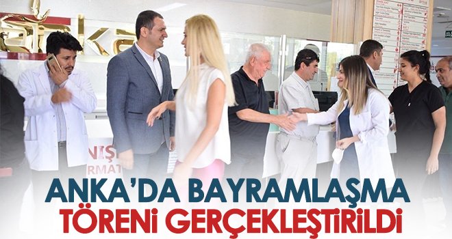 ANKA’da bayramlaşma töreni gerçekleştirildi