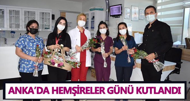 ANKA’da Hemşireler Günü kutlandı