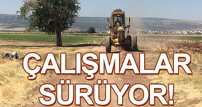Araban ilçe merkezi ve kırsaldaki çalışmalar sürüyor
