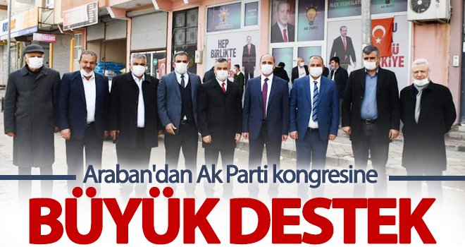 Araban'dan Ak Parti kongresine büyük destek