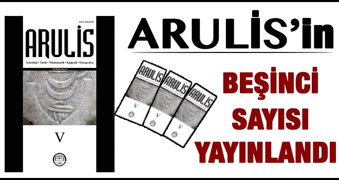 Arulis’in beşinci sayısı yayınlandı