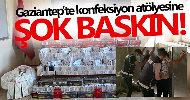 Atölyede 6 bin 250 paket kaçak sigara ele geçirildi