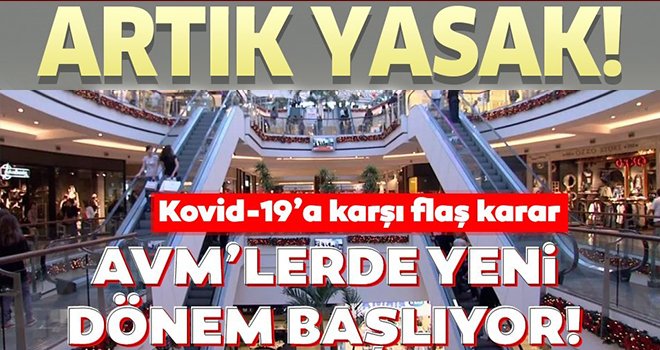 AVM'lerde yeni dönem hafta sonu başlıyor!