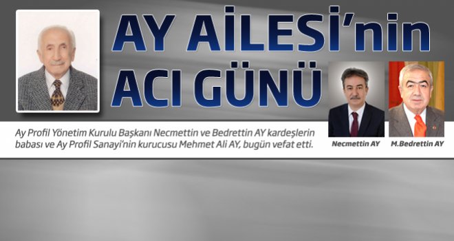 Ay Ailesinin acı günü 