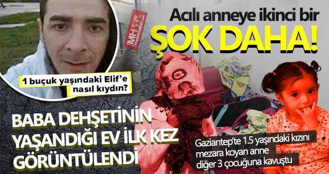 Babası tarafından öldürülen kızının acısını yaşayan anne ikinci şoku yaşadı