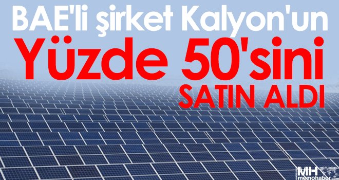 BAE'li şirket Kalyon'un yüzde 50'sini satın aldı