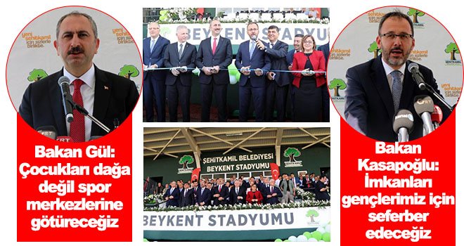 Bakan Gül: Gaziantep'i spor alanında zirveye taşıyacağız