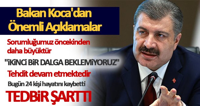 Bakan Koca'dan önemli açıklamalar!..