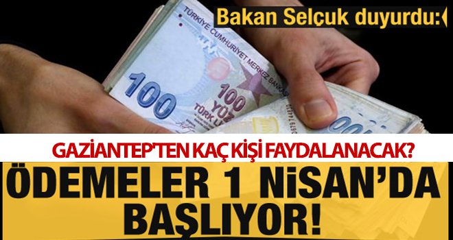 Bakan Selçuk duyurdu! Destek ödemeleri 1 Nisan’da başlıyor