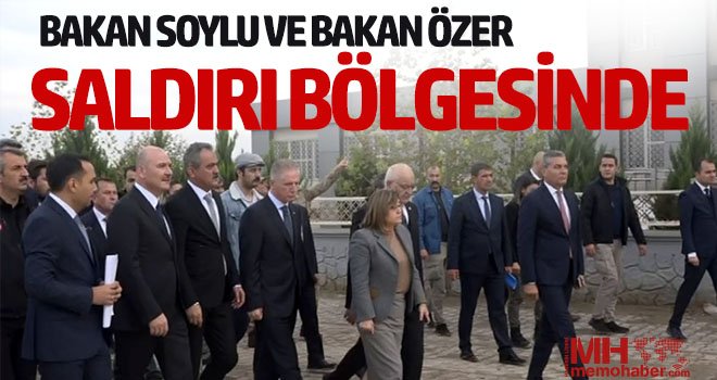 Bakan Soylu ve Bakan Özer saldırı bölgesinde