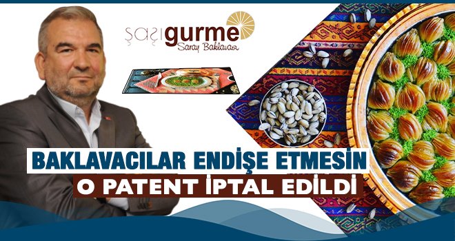 Baklavacıları rahatlatan itiraz...