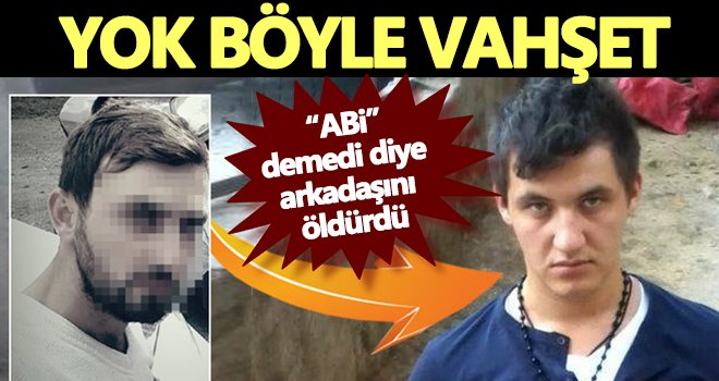 'Bana abi diyeceksin' kavgası kanlı bitti: 1 ölü