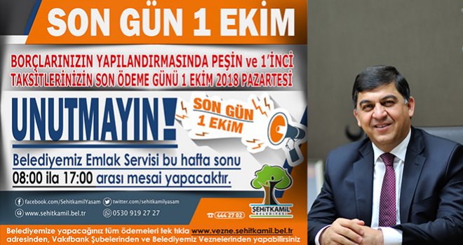 Başkan Fadıloğlu'dan uyarı:Son gün 1 Ekim Pazartesi 