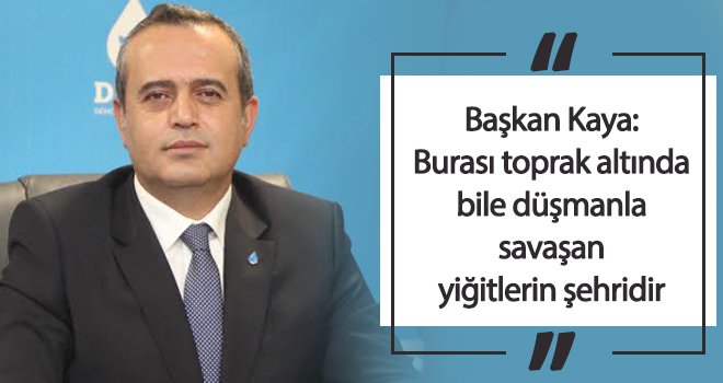 Başkan Kaya’dan 25 Aralık mesajı