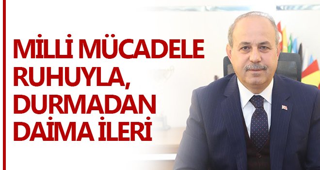 Başkan Kılıç'tan 19 Mayıs mesajı