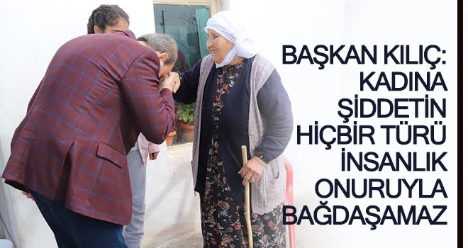 Başkan Kılıç'tan 8 Mart Dünya Kadınlar Günü mesajı