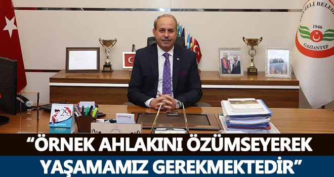 Başkan Kılıçtan Mevlid Kandili mesajı...