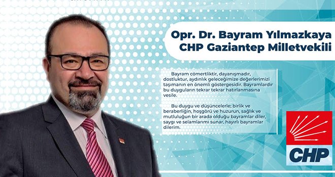 Bayram Yılmazkaya Ramazan Bayramı Mesajı