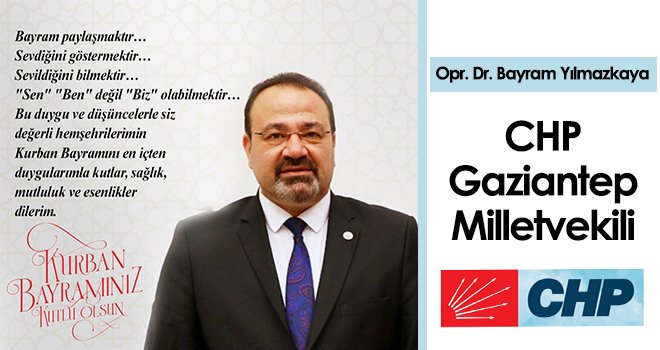 Bayram Yılmazkaya'dan Bayram Mesajı