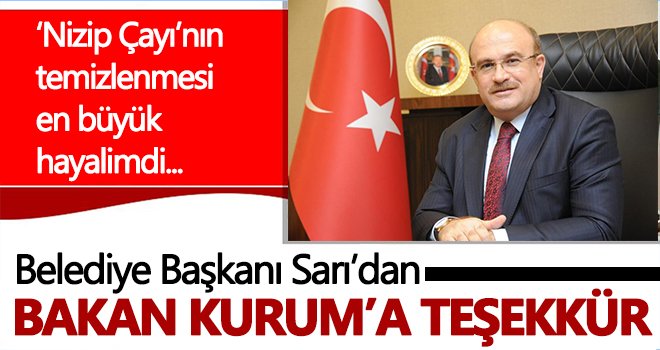Belediye Başkanı Sarı’dan Bakan Kurum’a teşekkür 