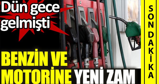 Benzin ve motorine yeni zam geldi