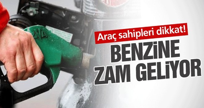 Benzine, 7 kuruş zam yapılması bekleniyor