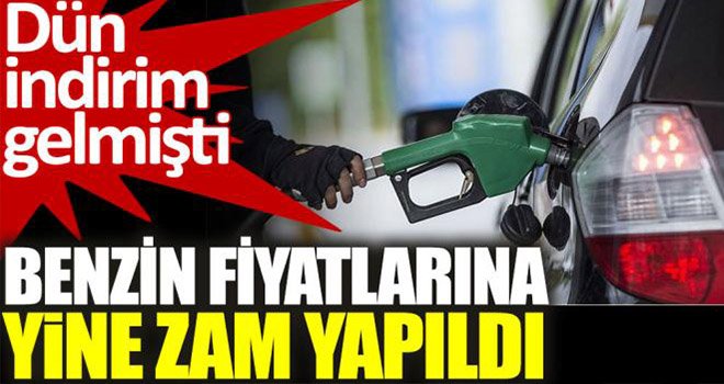 Benzin'e yine zam geldi! 