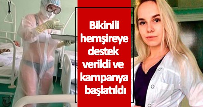 Bikinili genç hemşireye destek...