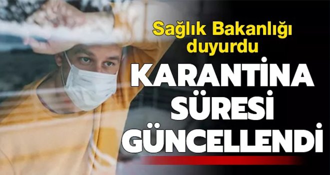 Bilim Kurulu toplantısı sona erdi! Karantina süresi değişti
