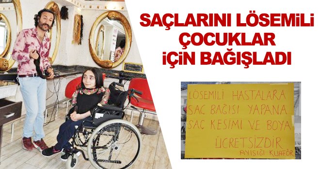 'Bir tutam saç, bir ömür boyu mutluluk' kampanyası