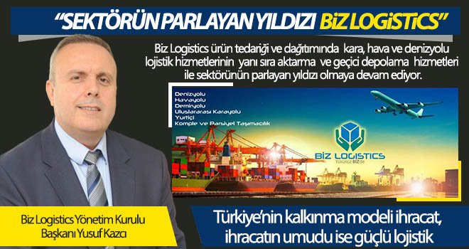 Biz Logistics sektörde fark yaratıyor