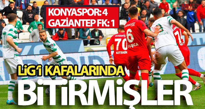 Bu ayıp size yeter! Konyaspor - Gaziantep FK: 4-1