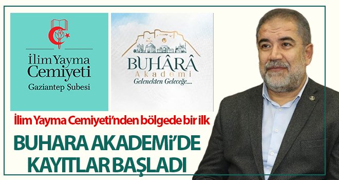 Buhara Akademi’de kayıtlar başladı