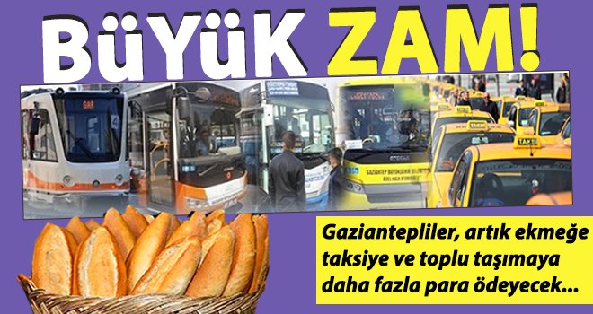 Büyük zam! Gaziantepliler artık daha fazla para ödeyecek